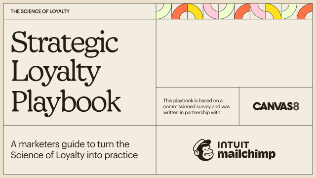 Cover of the Strategic Loyalty Playbook by Maichimp in partnership with Canvas8
